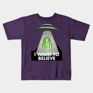 I want to believe Kids T-Shirt